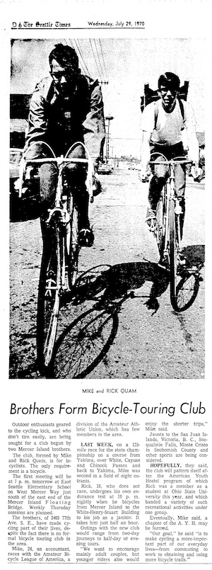 In 1970, Cascade Bicycle Club was formed by brothers Mike and Rick Quam.